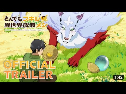 『とんでもスキルで異世界放浪メシ』PV 第2弾 ／ Campfire Cooking in Another World with My Absurd Skill - 2nd Trailer
