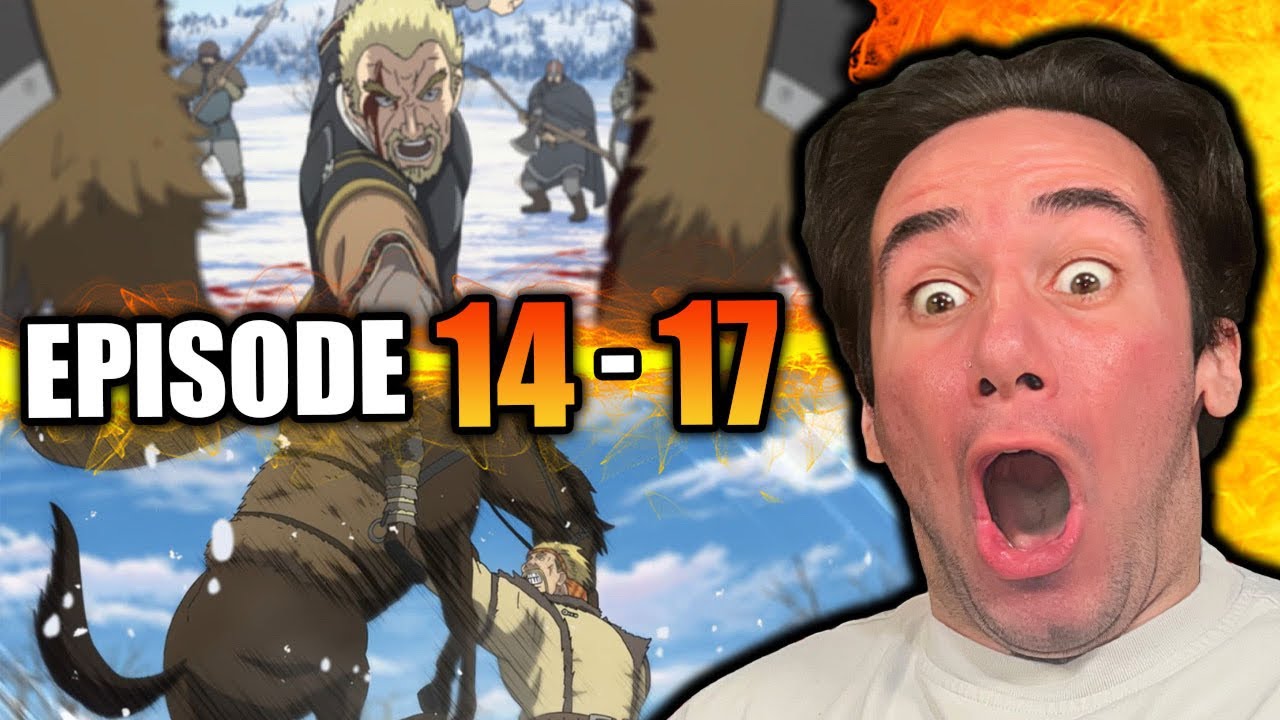 VINLAND SAGA - Episode 14, 15, 16, 17 (REACTION)