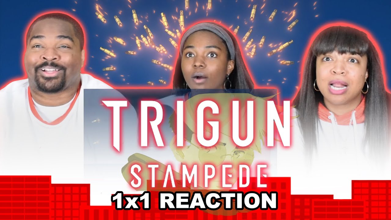 Trigun 1x1 The Humanoid Typhoon - GROUP REACTION!!!