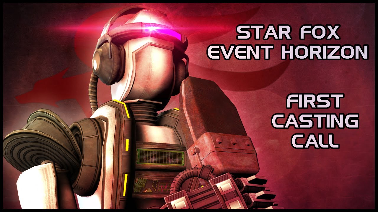 Star Fox Event Horizon - First Casting Call