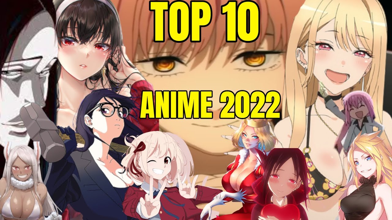 Top 10 Anime 2022 |  The Best Anime of 2022 | Top anime 2022 | Top 10 Best NEW Anime of 2022