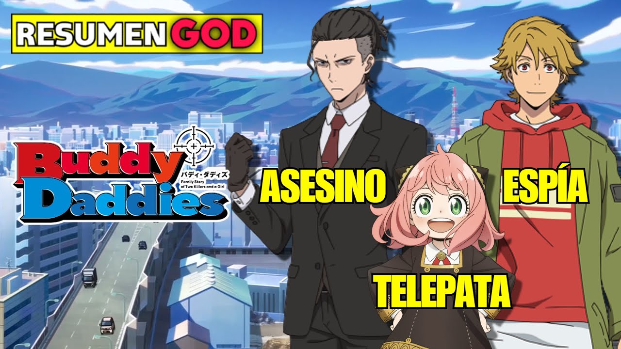 🔸Dos AS3SIN0S y una Niña ¿La COPIA de SPY FAMILY? | Buddy Daddies Resumen