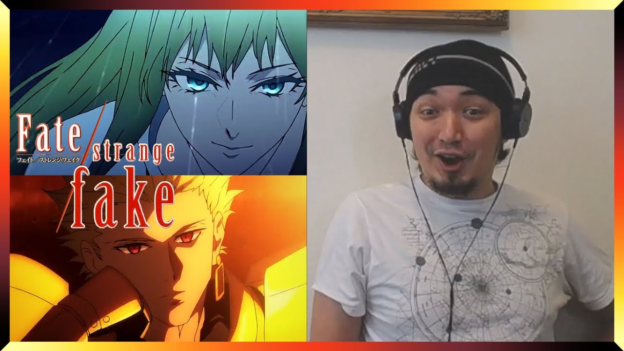 My Reactions to Fate/Strange Fake Sneak Peek: The Strongest are Here