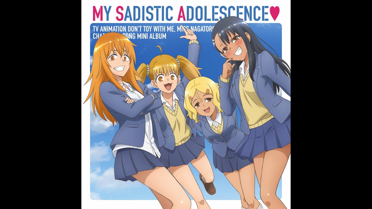 【上坂すみれ / 小松未可子 / 鈴木愛奈 / 井澤詩織】「イジらないで、長瀞さん 2nd Attack/不要欺负我，长瀞同学 第二季」ED「MY SADISTIC ADOLESCENCE♡」