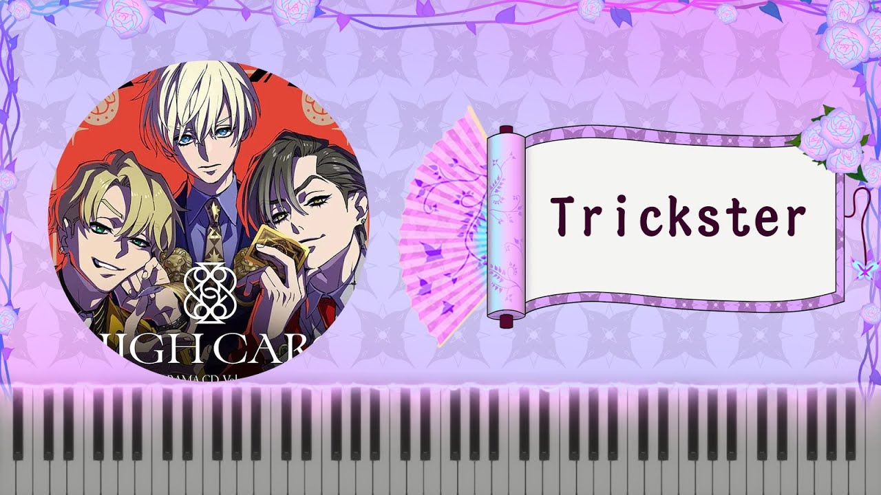 [#HIGHCARD / HIGH CARD] 主題曲 OP FIVE NEW OLD – Trickster (TV Size) 鋼琴 Piano