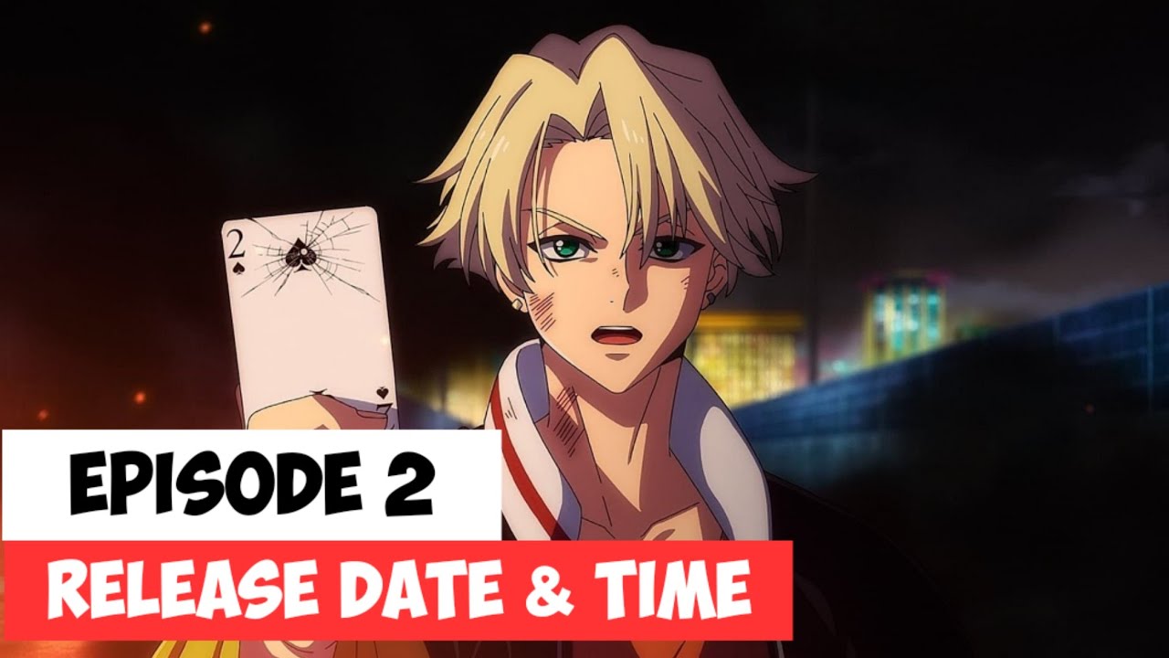 HIGH CARD Episode 2 Sub Release Date and Time