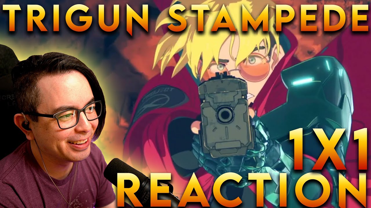 This looks amazing! Trigun Stampede 1x1 Reaction