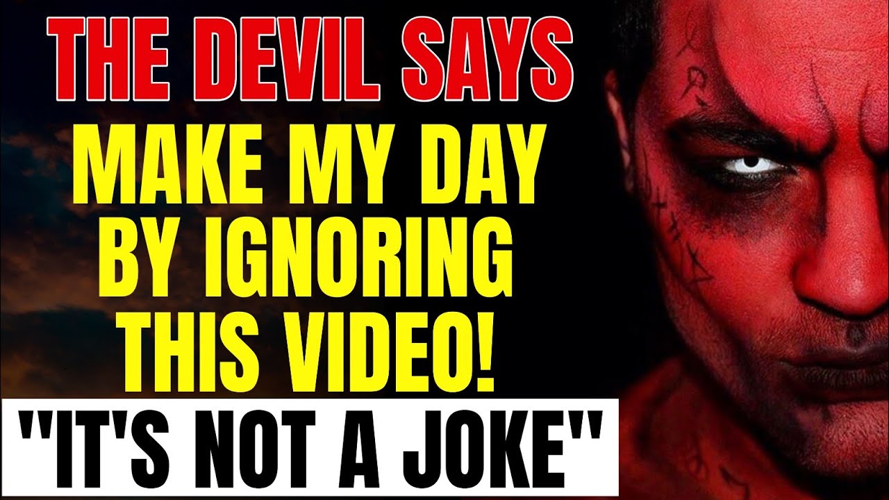 🛑 God Message For You Today 🙏🙏 | The Devil Says Make My  Day By Ignoring This Video✋| Jesus