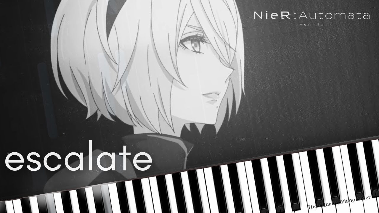 escalate - Aimer Anime NieR:Automata Ver1.1a OP [Piano Cover] [Synthesia] (C=528Hz)アニメ ニーアオートマタ