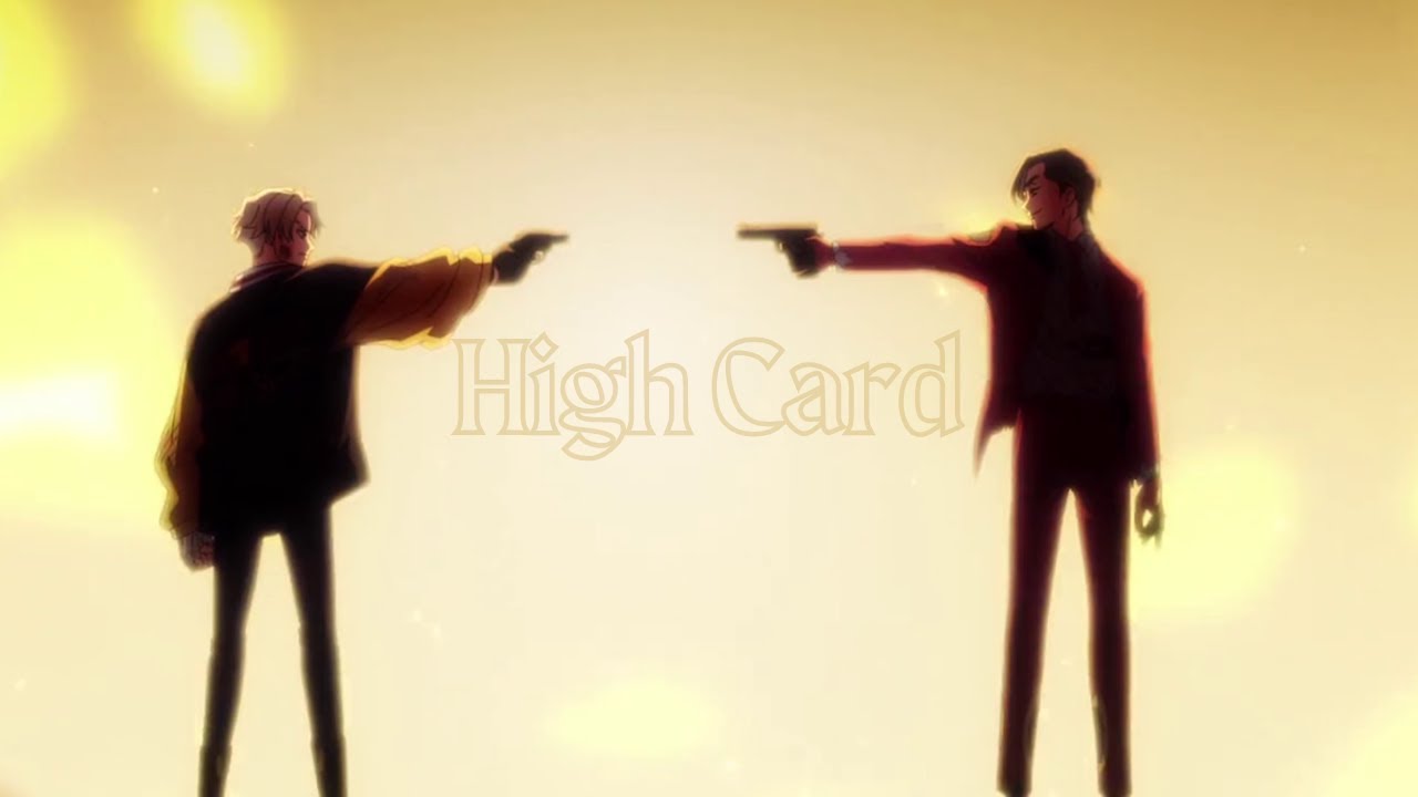 High Card is kinda fire
