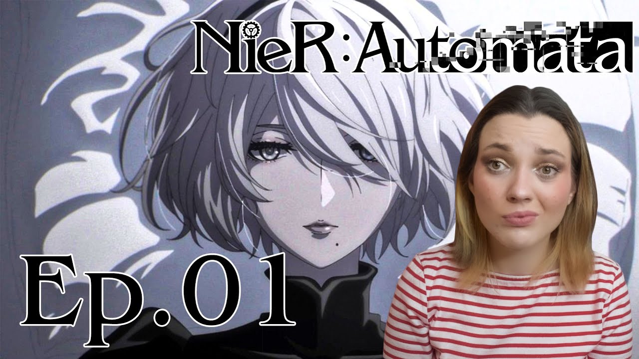 I AM SO CONFUSED,WHAT IS HAPPENING? | NieR:Automata Ver1.1a Ep.01 + OP (in the description) Reaction
