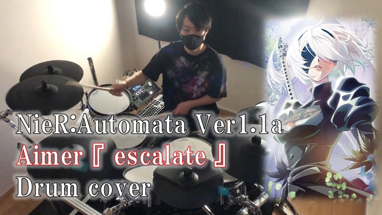 【NieR:Automata Ver1.1a OP】Aimer「escalate」フル 叩いてみた【ドラム / Drum cover】