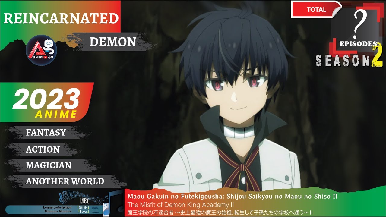 Maou Gakuin no Futekigousha: Shijou Saikyou no Maou no Shiso II