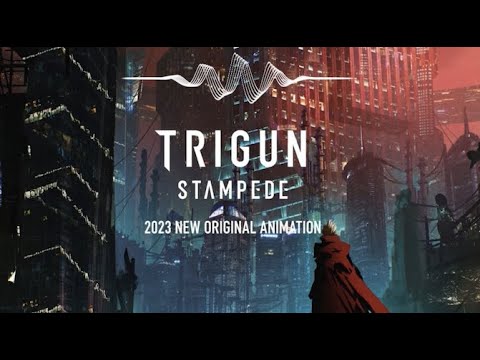 【Eng Lyrics】TRIGUN STAMPEDE Full Ending「星のクズ α」by Salyu & Haruka Nakamura