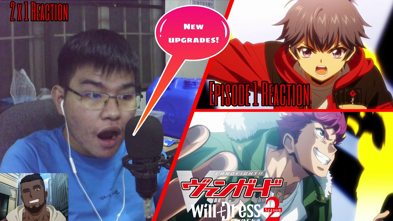 PEACH MOUNTAIN VS YU-YU KONDO | Cardfight!! Vanguard will+Dress Season 2 Episode 1 REACTION