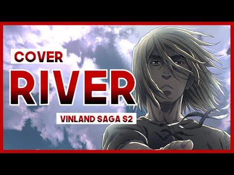 【mew】 "River" Anonymouz║ Vinland Saga Season 2 OP ║ ENGLISH Cover & Lyrics