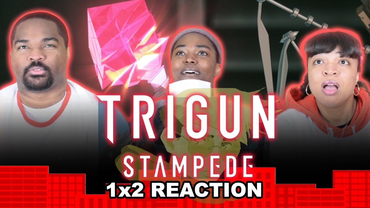 Trigun Stampede 1x2 The Running Man - GROUP REACTION!!!