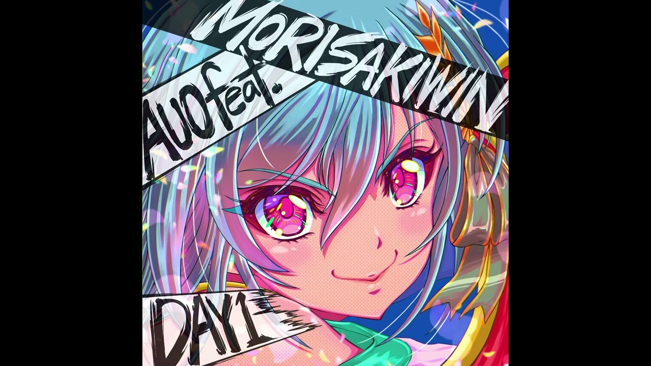 AUO feat. MORISAKI WIN / 「DAY1」TV Size (Official Audio)