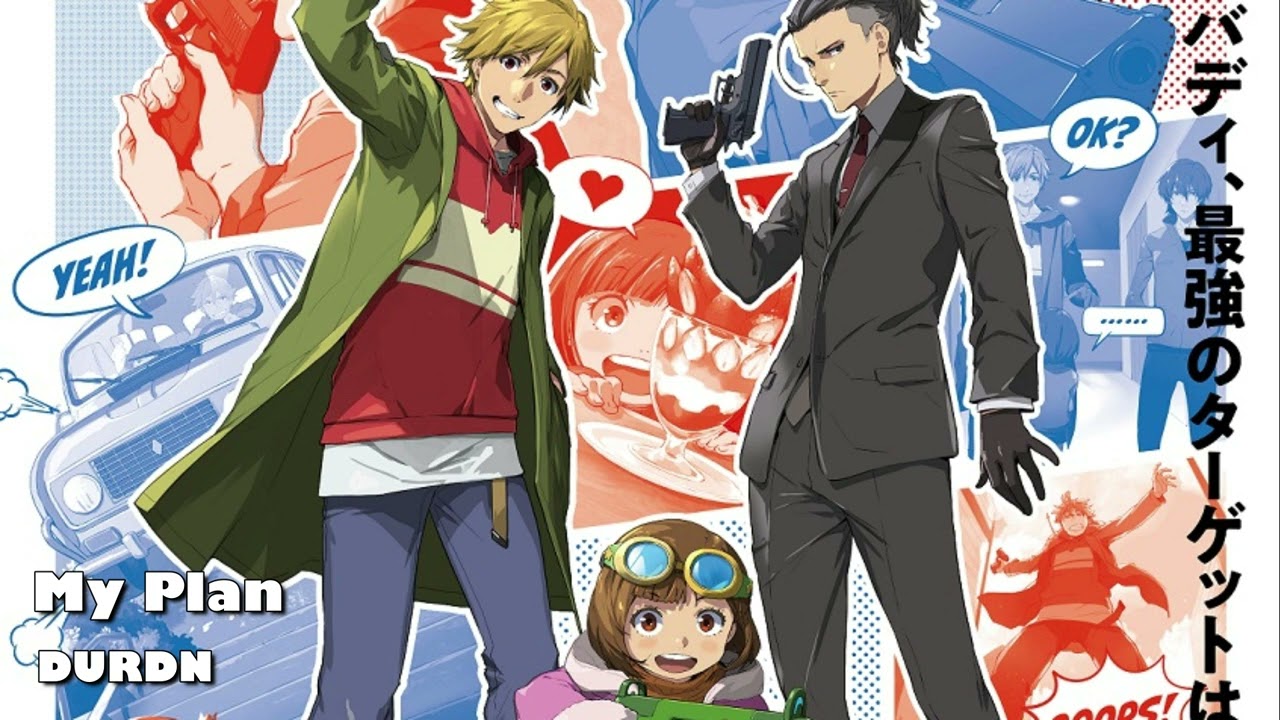 Buddy Daddies Ending Full ｢My Plan」by DURDN