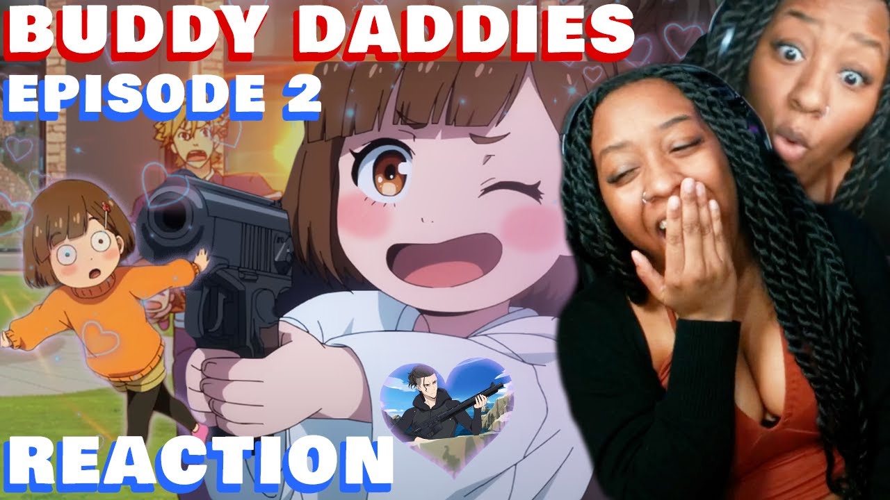 SHE GOT THE STRAP | Buddy Daddies Episode 2 Reaction ✨