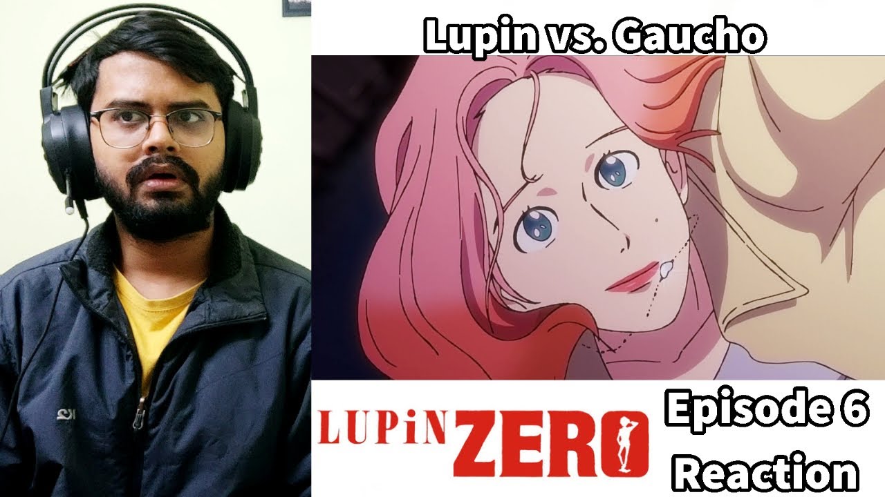 Lupin Zero Episode 6 (FULL TIMER) (FINALE) Reaction and Discussion