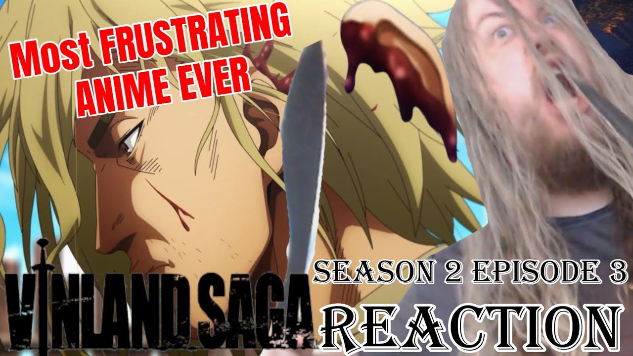 Vinland Saga Season 2 Episode 3 Reaction Most FRUSTRATING ANIME Viking Reacts ィンランドサガ26リアクション #anime