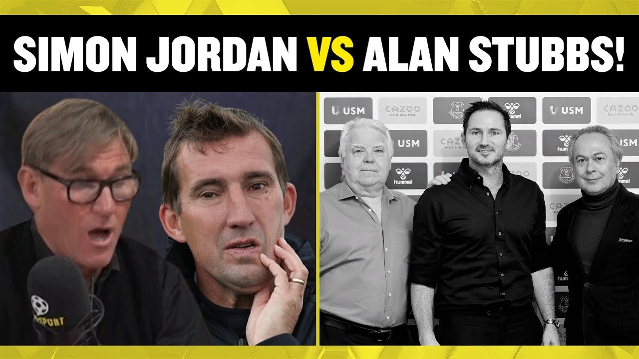 🔥 Simon Jordan CLASHES with Alan Stubbs over his calls for the Everton board to go!