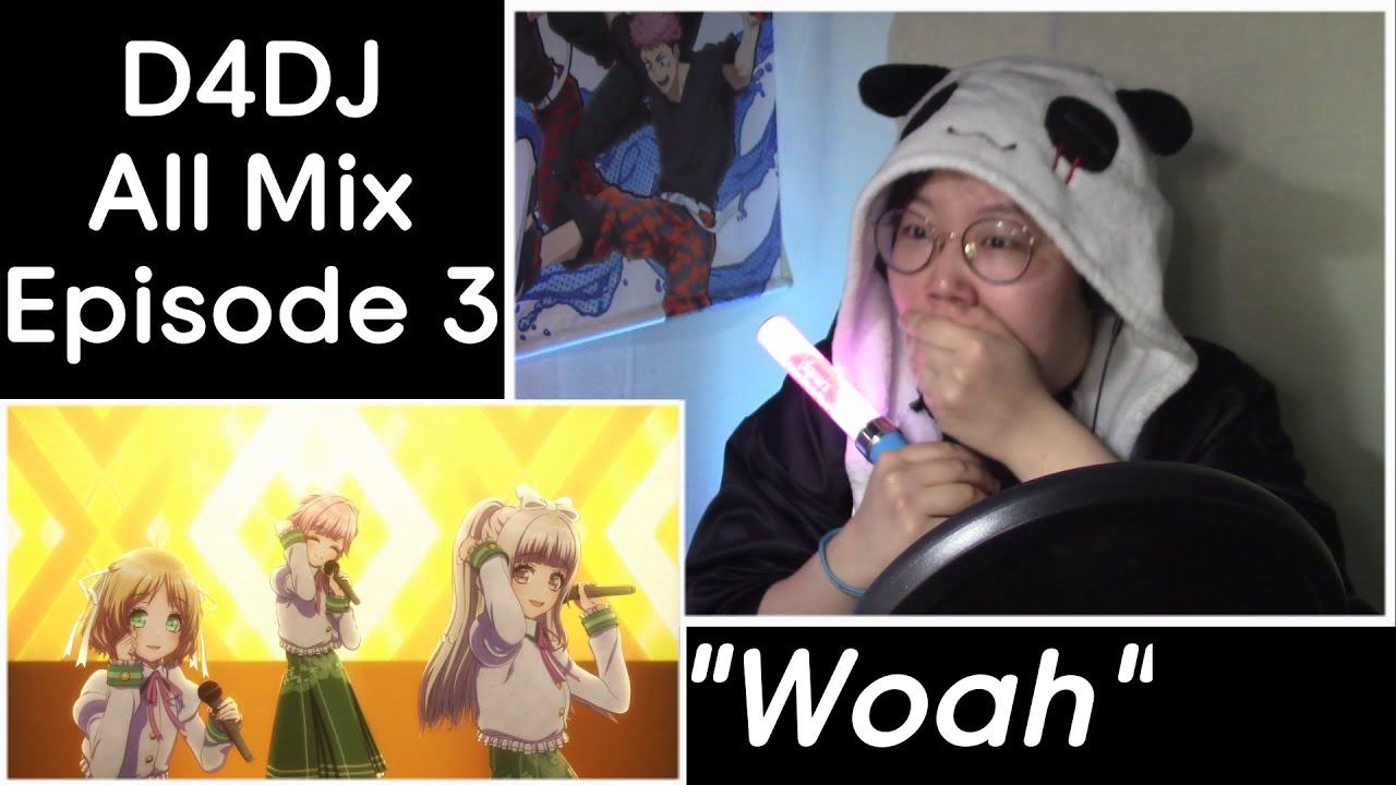 Newbie Jun Reacts | D4DJ All Mix (Episode 3)