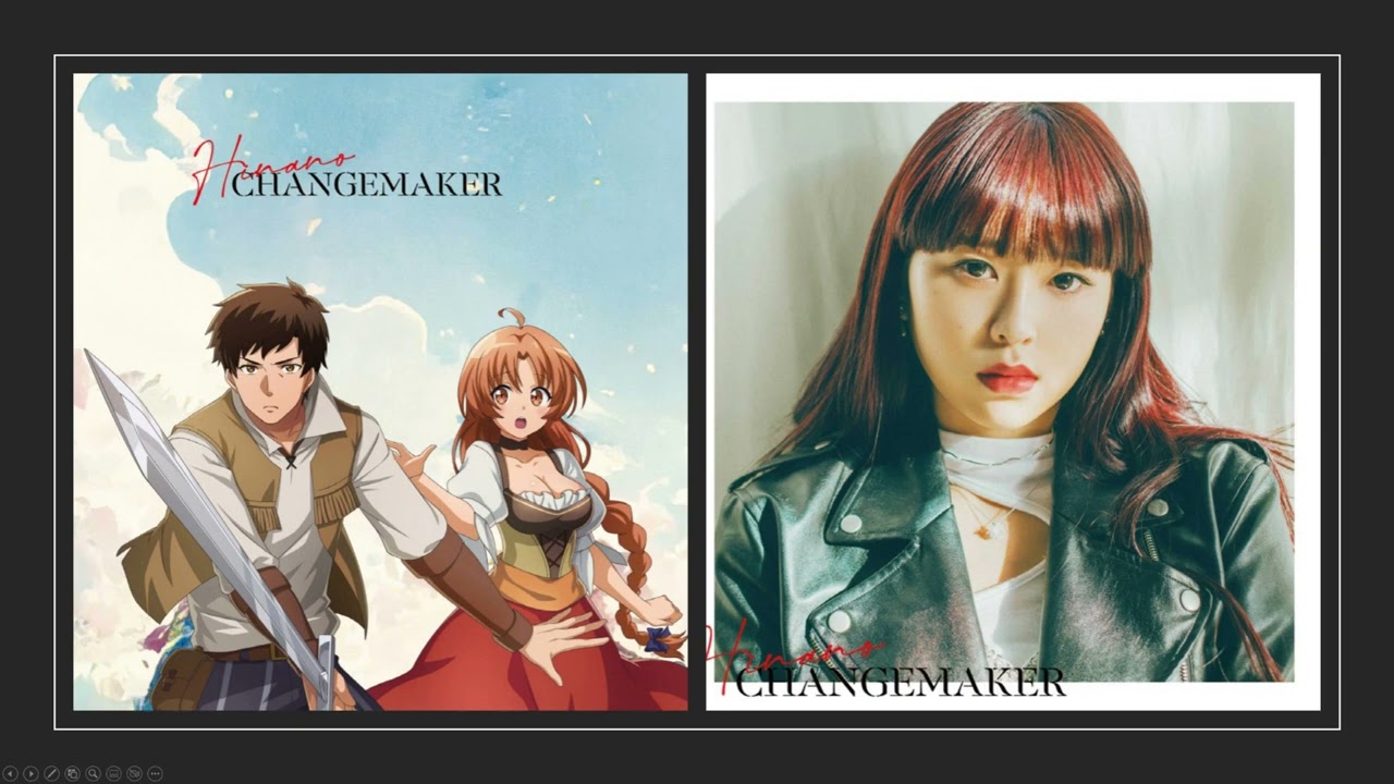 TVアニメ「解雇された暗黒兵士（30代）のスローなセカンドライフ」オープニングテーマ OP「CHANGEMAKER」/ Hinano