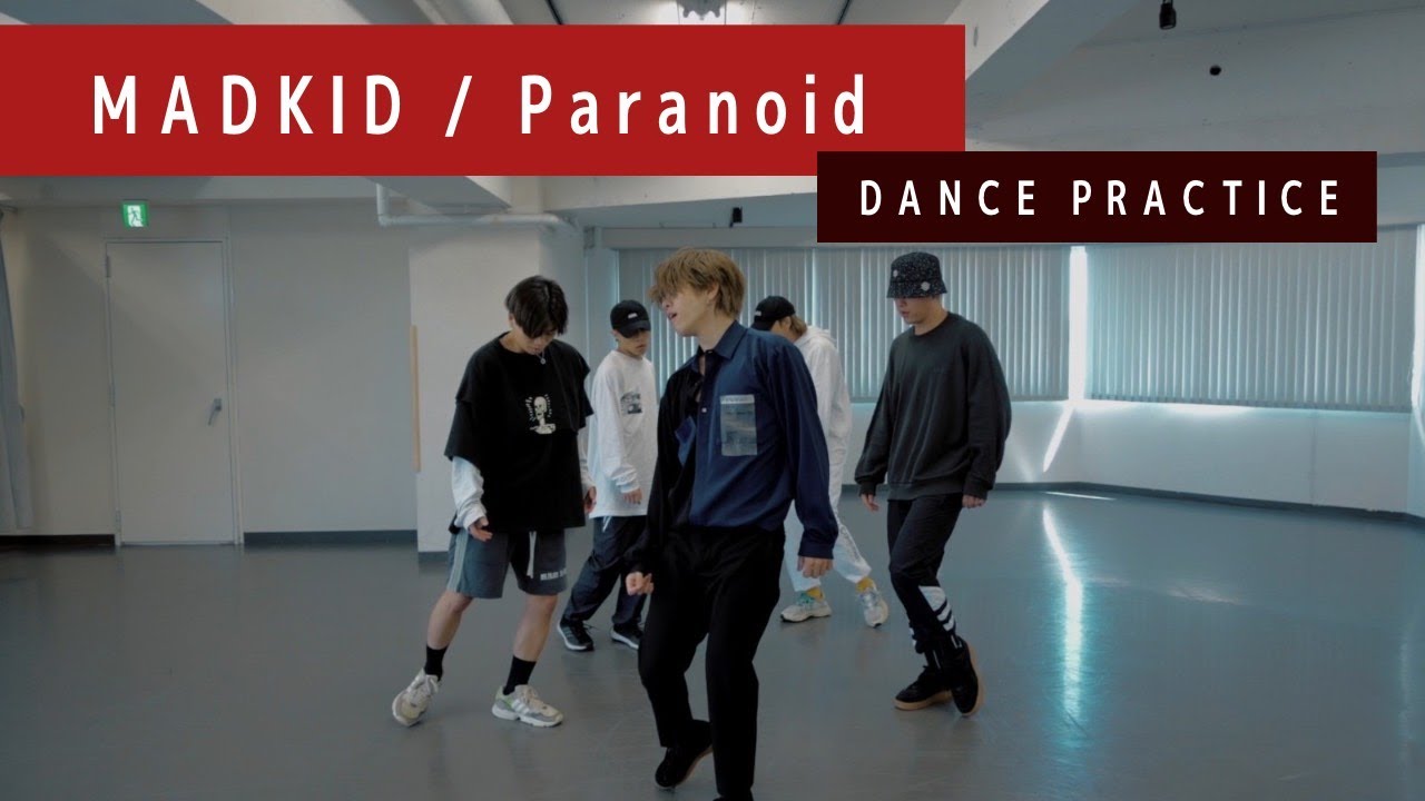 【Dance Practice】MADKID / Paranoid(アニメ「伊藤潤二『マニアック』」オープニングテーマ