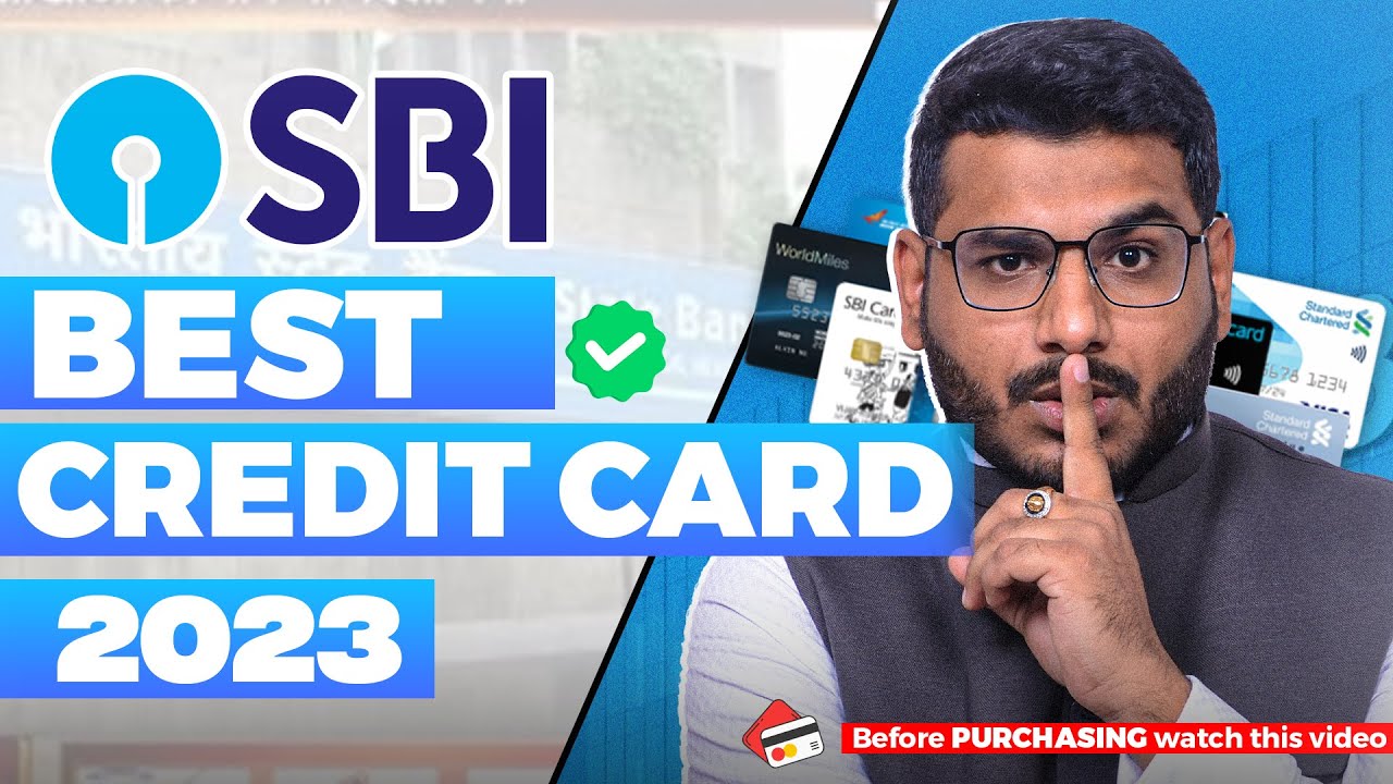 Best SBI Credit Card 2023
