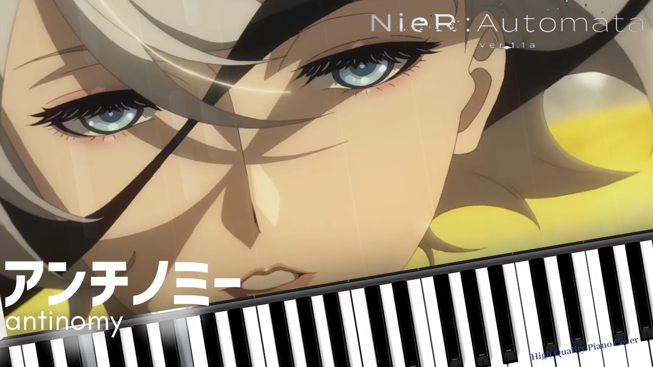 アンチノミー - amazarashi Anime NieR:Automata Ver1.1a ED [Piano Cover] [Synthesia] ニーアオートマタ