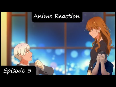First Date | The Ice Guy and His Cool Female Colleague Episode 3 Reaction (氷属性男子とクールな同僚女子)