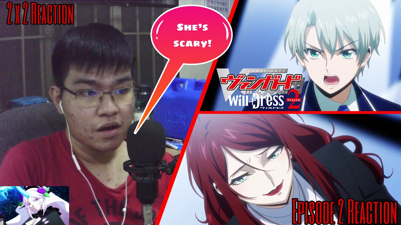 SOPHIE BELLE VS RAIKA KOSHIBA | Cardfight!! Vanguard will+Dress Season 2 Episode 2 REACTION