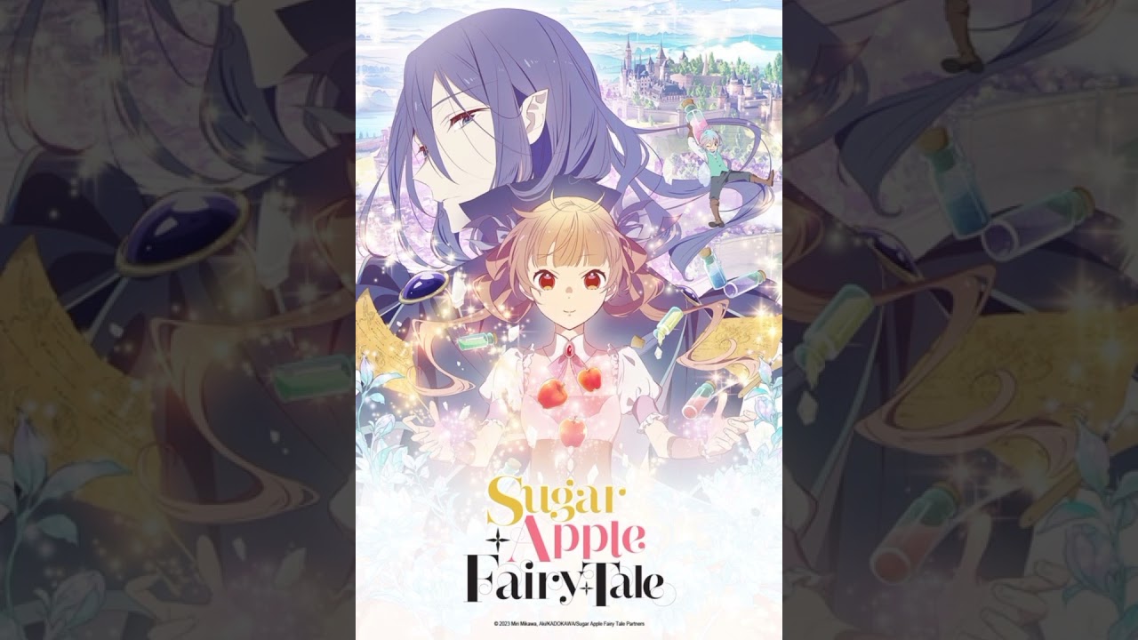 Sugar Apple Fairy Tale opening full "Musical /ミュージカル" by Minori Suzuki