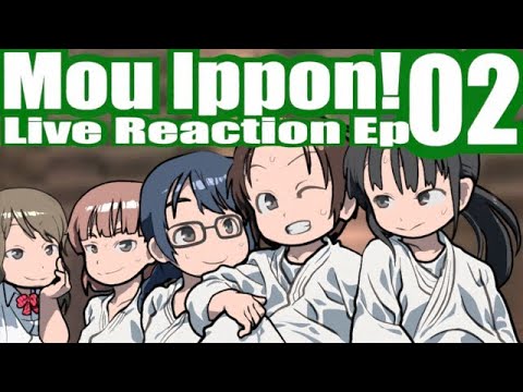 ▶Reaction+海外の反応◀ Mou Ippon!/"Ippon" again! Ep 02