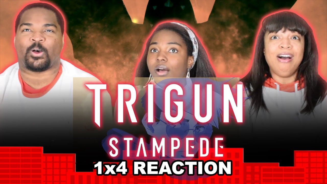 Trigun Stampede 1x4 Hungry - GROUP REACTION!!!