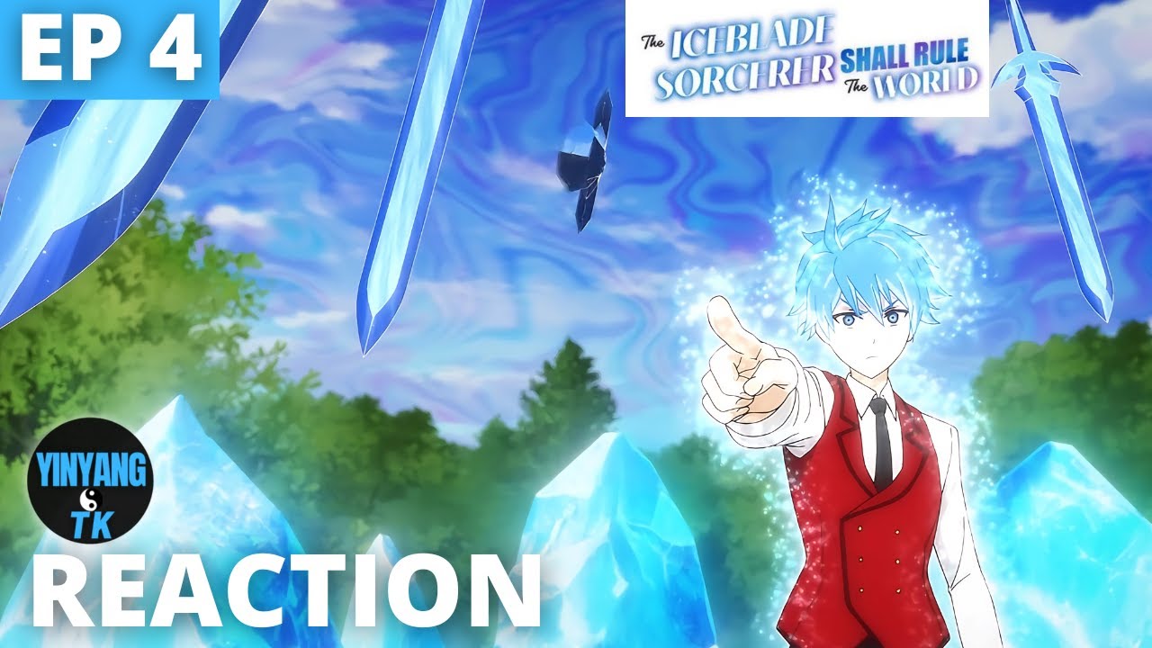 氷剣の魔術師が世界を支配する 第4話│氷刃の魔術師現る！