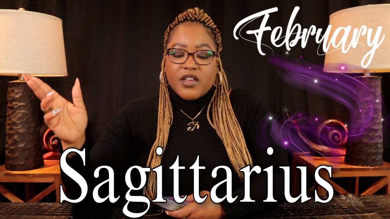 SAGITTARIUS - After Seeing This All Your Questions Will Be Answered! ✵ FEBRUARY 2023 ☽ Psychic Tarot