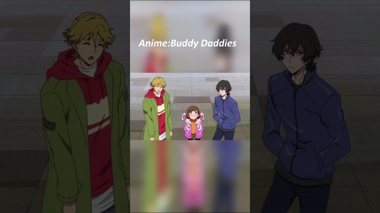 Buddy Daddies  バディダディ