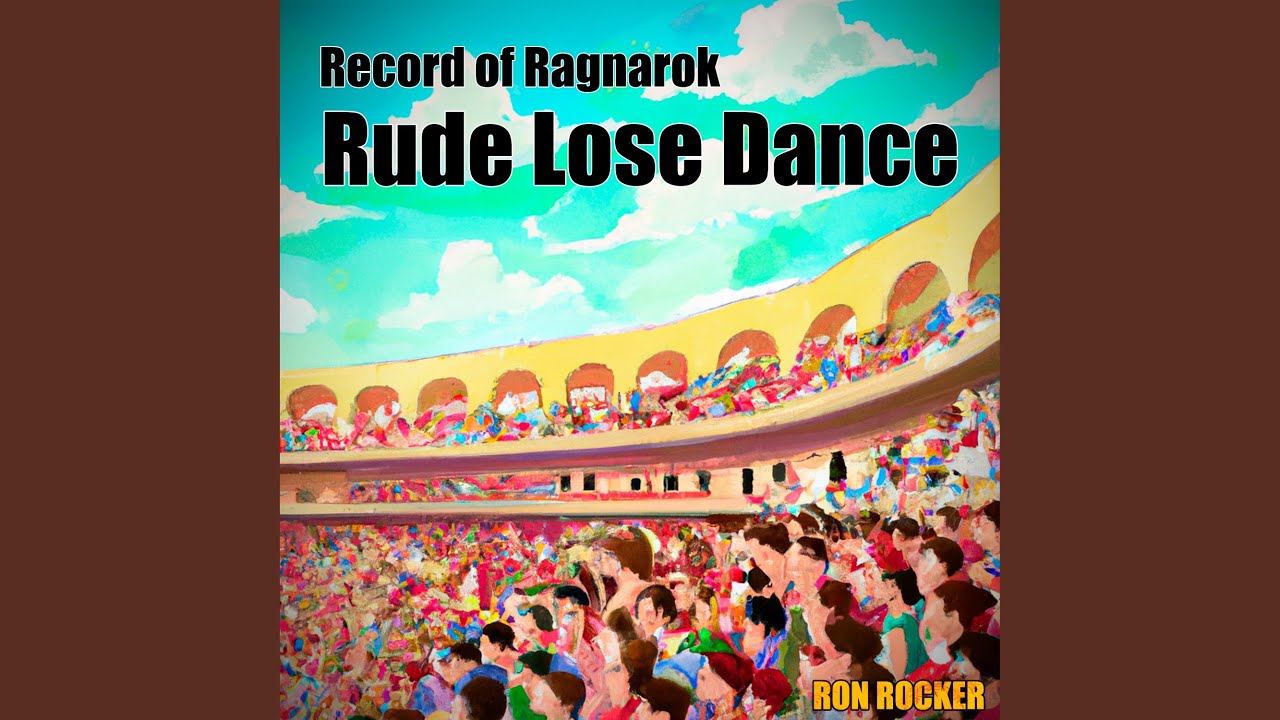 Record of Ragnarok - Rude Lose Dance (Cover)