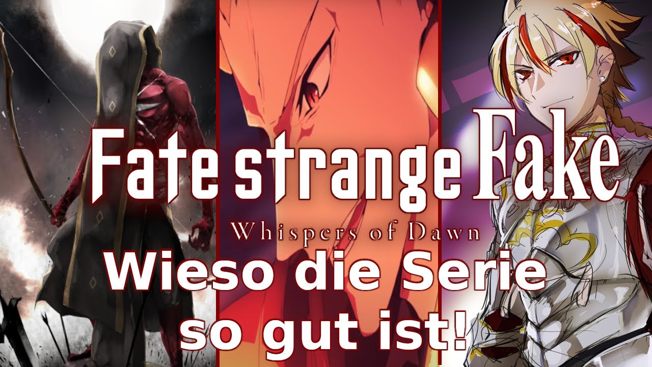 Fate/strange Fake-Wieso es so gut ist