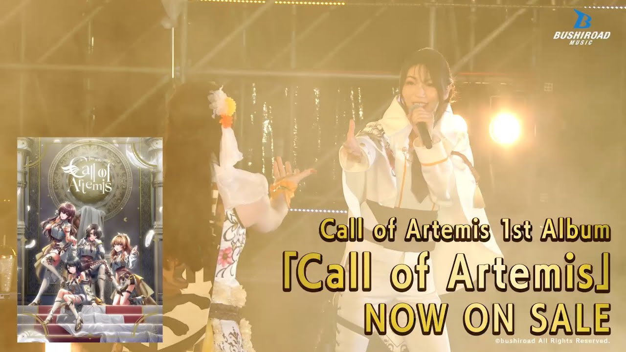 【CM】Call of Artemis 1st Album「Call of Artemis」(好評発売中!!)