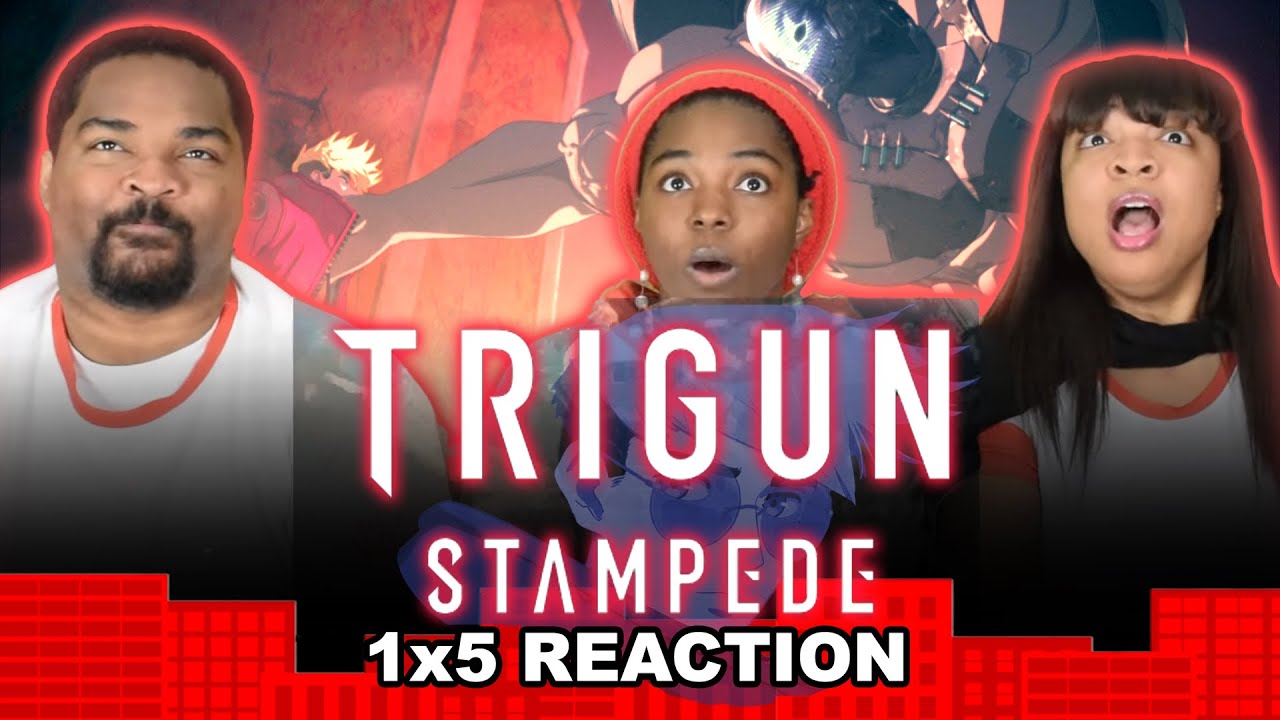Trigun Stampede 1x5 Child of Blessing - GROUP REACTION!!!