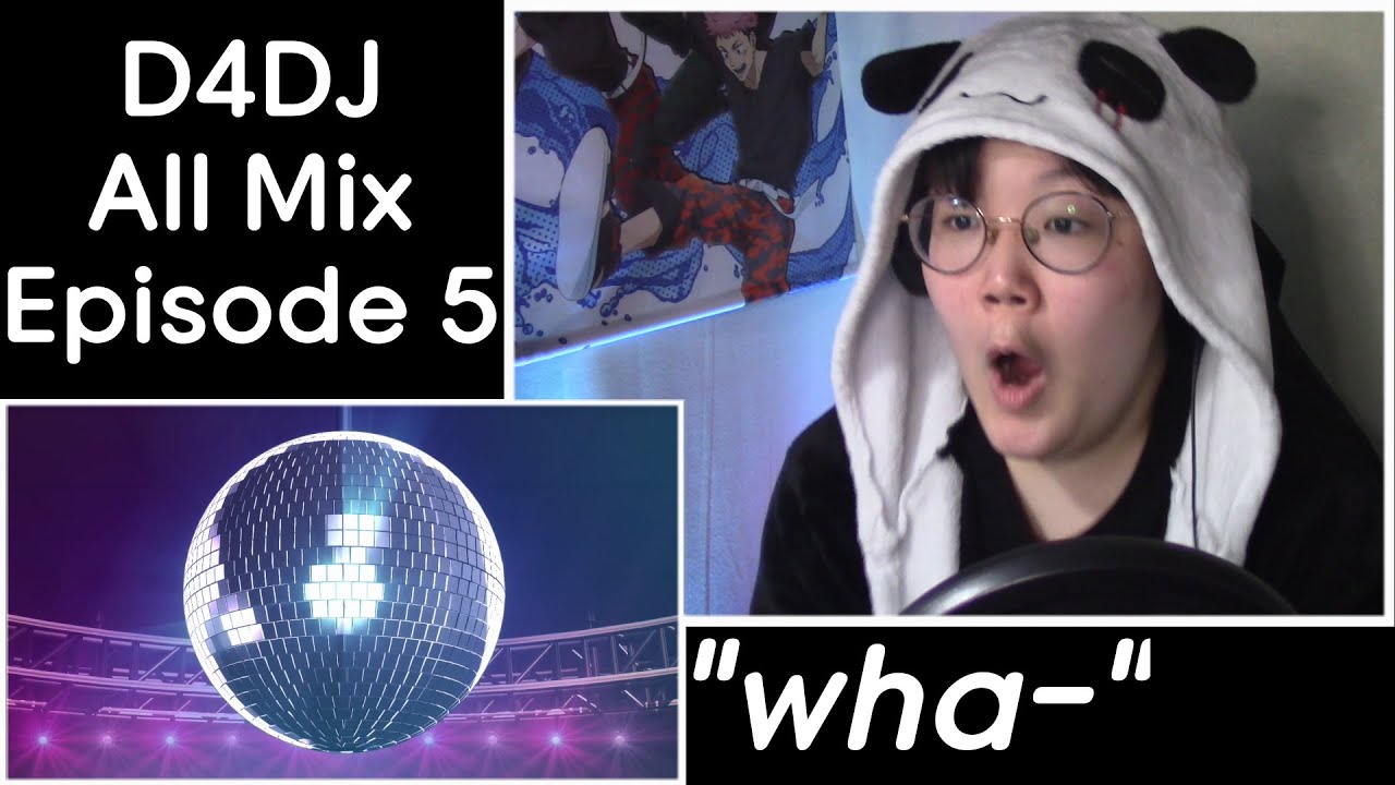 Newbie Jun Reacts | D4DJ All Mix (Episode 5)