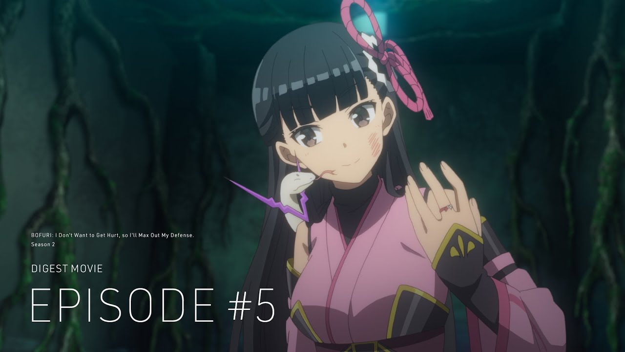 【ダイジェスト映像】TVアニメ『痛いのは嫌なので防御力に極振りしたいと思います。2』第5話「防御特化と触手。」