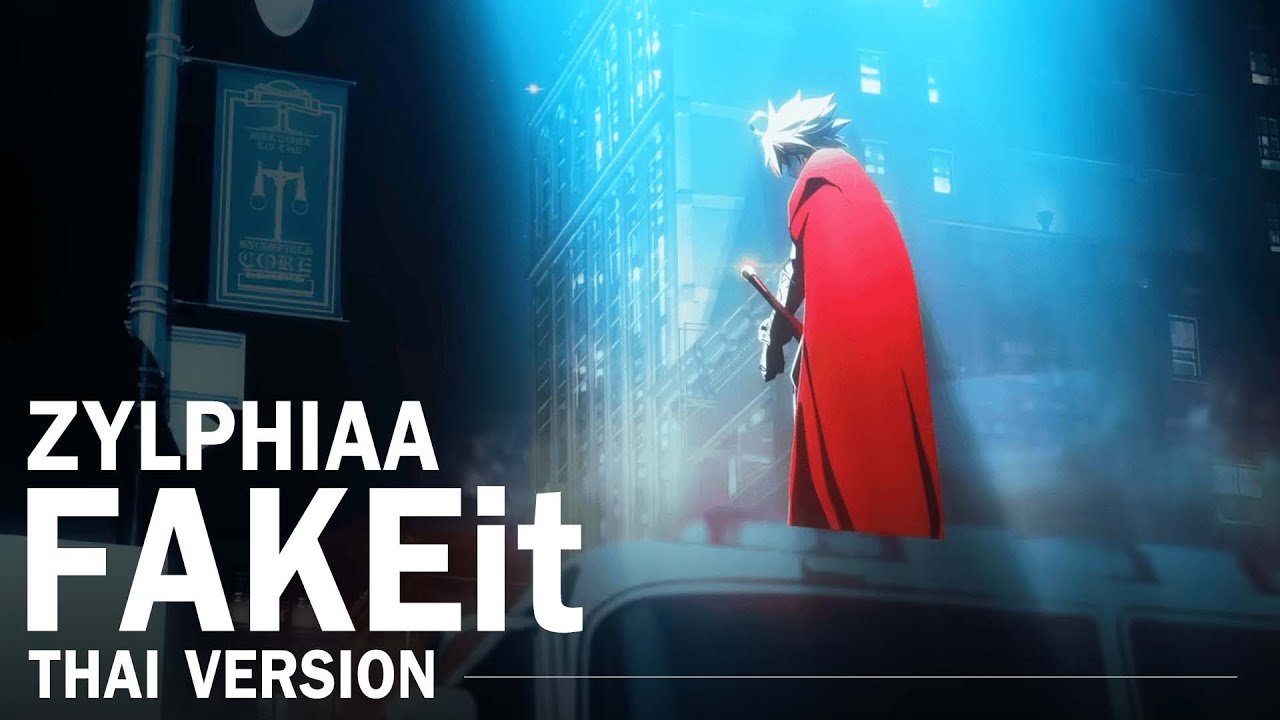 Zylphiaa | FAKEit - SawanoHiroyuki[nZk]: Laco (Thai version)
