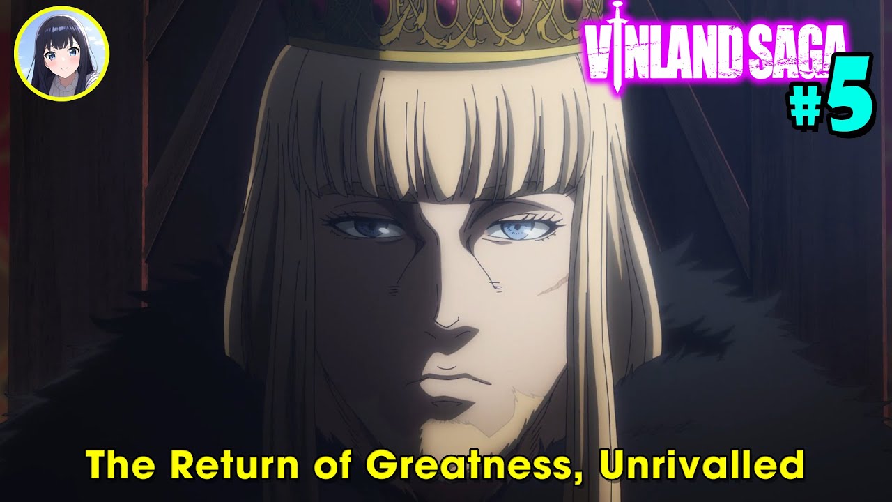 VILAND SAGA SS2 | The Return of Greatness, Unrivalled | Ep 5 | ヴィンランド・サガ | SOFIA ANIME