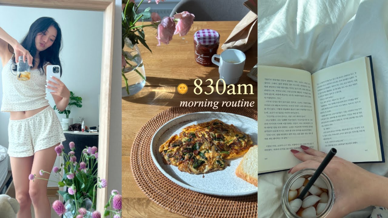 830am morning routine 🌞 (healthy habits for a good day!)