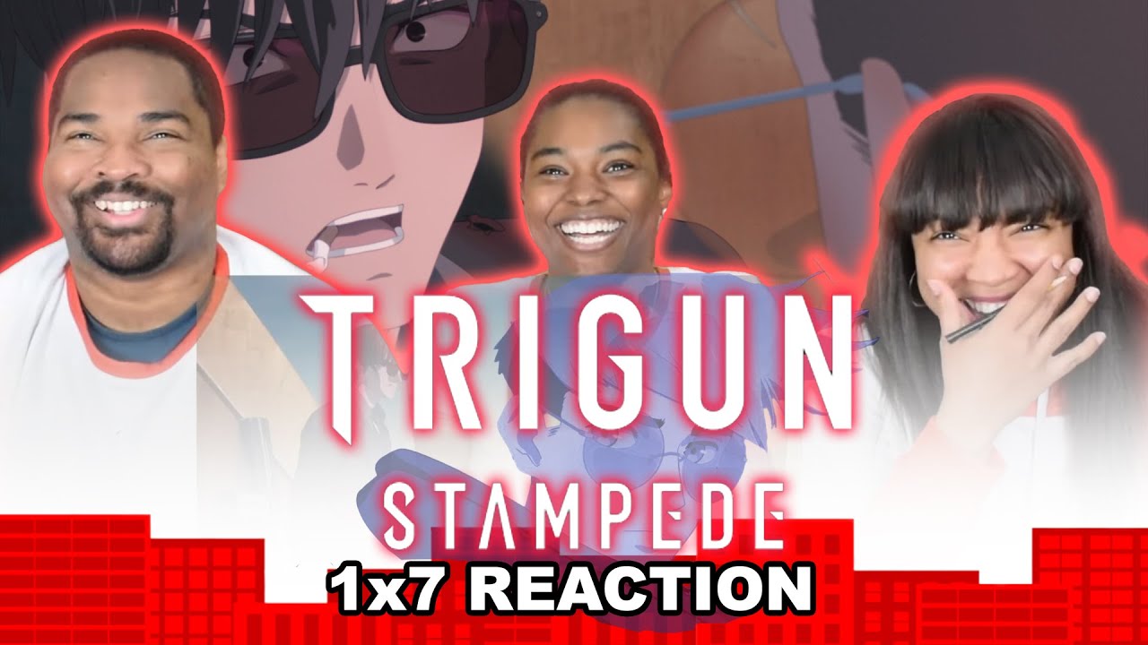 Trigun Stampede 1x7 Wolfwood - GROUP REACTION!!!